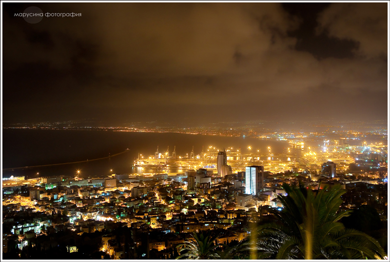Фото жизнь (light) - Маруся  - Фототуры в Израиль - Ночная Хайфа
