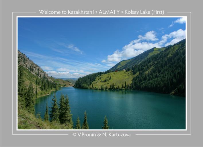 Фото жизнь - Владимир Пронин - Almaty Around - Озеро Кольсай - первое